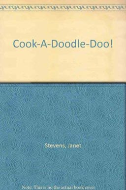 Cook-a-Doodle-Doo!