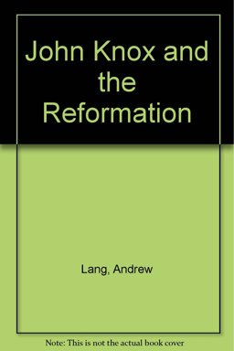 John Knox and the Reformation