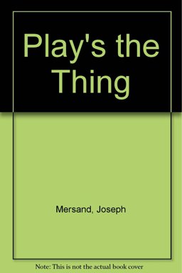Play's the Thing