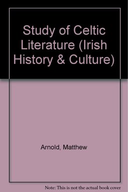 The Study of Celtic Literature