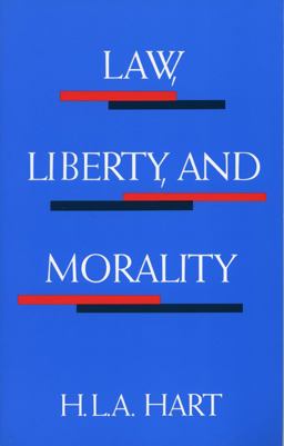 Law, Liberty, and Morality  9780804701549 Front Cover