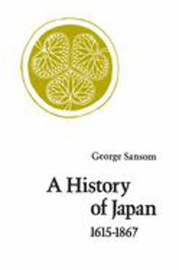 History of Japan, 1615-1867  9780804705271 Front Cover