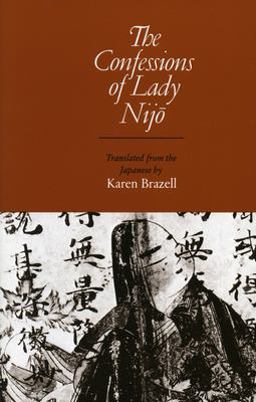 Confessions of Lady Nijo  9780804709309 Front Cover