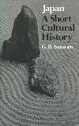 Japan A Short Cultural History 3rd 9780804709545 Front Cover