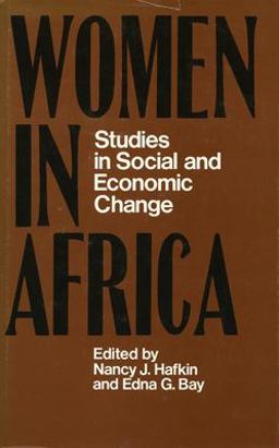 Women in Africa Studies in Social and Economic Change  9780804710114 Front Cover