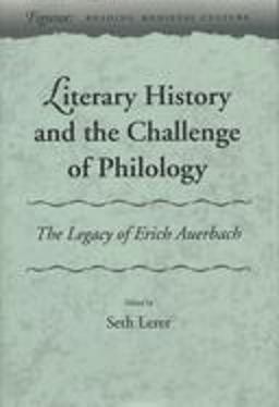 Literary History and the Challenge of Philology
