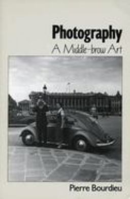 Photography A Middle-Brow Art  9780804726894 Front Cover