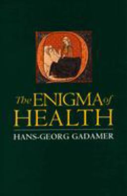 The Enigma of Health The Enigma of Health