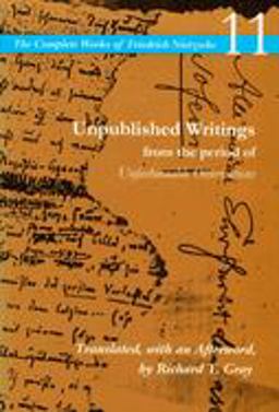 Unpublished Writings from the Period of Unfashionable Observations