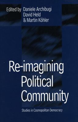 Re-Imagining Political Community Re-Imagining Political Community