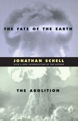 Fate of the Earth and the Abolition  9780804737029 Front Cover
