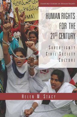 Human Rights for the 21st Century Sovereignty, Civil Society, Culture  9780804745390 Front Cover