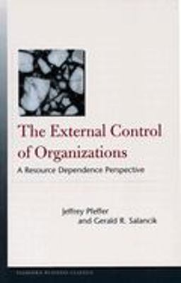 External Control of Organizations A Resource Dependence Perspective  9780804747899 Front Cover