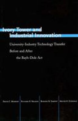 Ivory Tower and Industrial Innovation