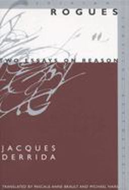 Rogues Two Essays on Reason  9780804749510 Front Cover