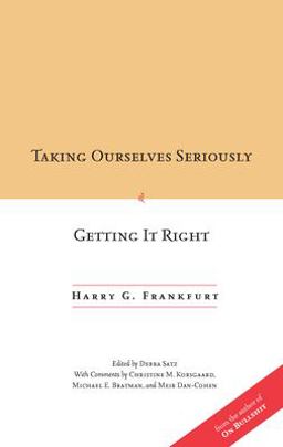 Taking Ourselves Seriously and Getting It Right [DECKLE EDGE]  9780804752985 Front Cover