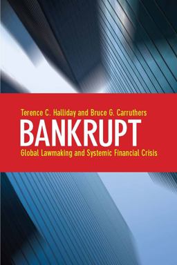 Bankrupt Global Lawmaking and Systemic Financial Crisis  9780804760751 Front Cover
