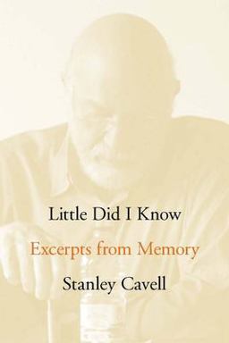 Little Did I Know Excerpts from Memory  9780804770149 Front Cover