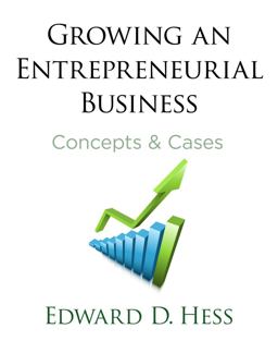 Growing an Entrepreneurial Business Concepts and Cases  9780804771412 Front Cover