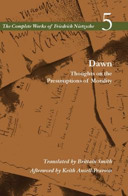 Dawn Thoughts on the Presumptions of Morality, Volume 5  9780804780056 Front Cover