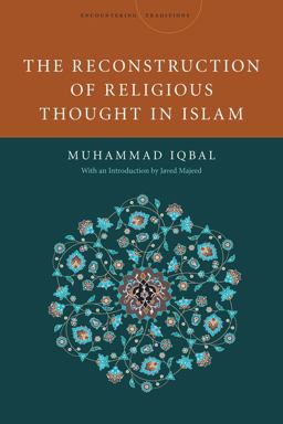 Reconstruction of Religious Thought in Islam  9780804781473 Front Cover