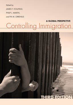 Controlling Immigration A Global Perspective, Third Edition 3rd 9780804786270 Front Cover