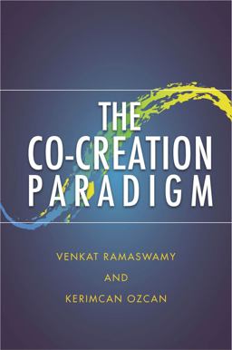 Co-Creation Paradigm  9780804789158 Front Cover