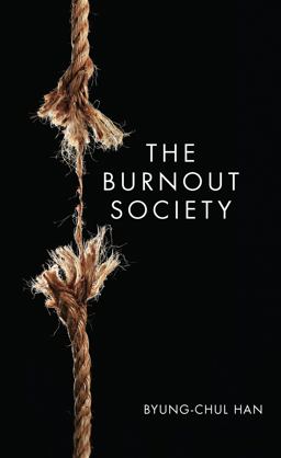 The Burnout Society:  9780804795098 Front Cover