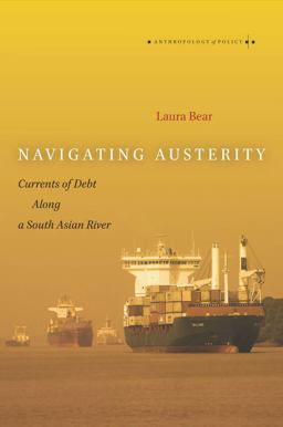 Navigating Austerity Currents of Debt along a South Asian River  9780804795531 Front Cover