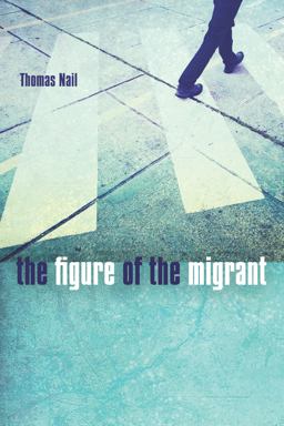 Figure of the Migrant  9780804796583 Front Cover