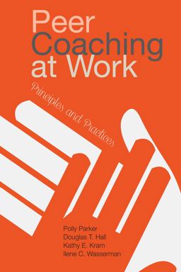 Peer Coaching at Work Principles and Practices  9780804797092 Front Cover