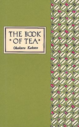 Book of Tea Classic Edition  9780804800693 Front Cover