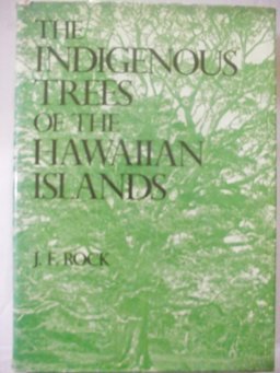 Indigenous Trees of Hawaiian Islands
