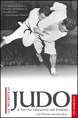 Secrets of Judo A Text for Instructors and Students  9780804816311 Front Cover
