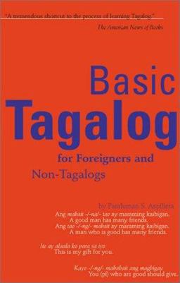Basic Tagalog for Foreigners and Non-Tagalogs  9780804819107 Front Cover