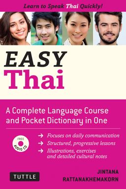 Easy Thai Learn to Speak Thai Quickly (Includes Audio CD) 2015 9780804842563 Front Cover