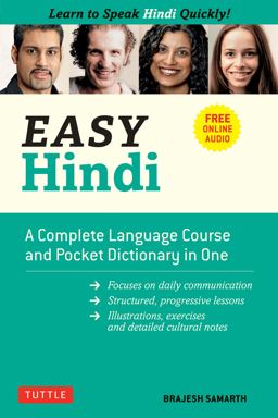 Easy Hindi A Complete Language Course and Pocket Dictionary in One (Companion Online Audio, Dictionary and Manga Included)  9780804843096 Front Cover