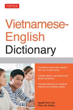 Tuttle Vietnamese-English Dictionary Completely Revised and Updated Second Edition  9780804846738 Front Cover
