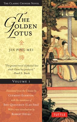 Golden Lotus Volume 1 Jin Ping Mei  9780804847766 Front Cover