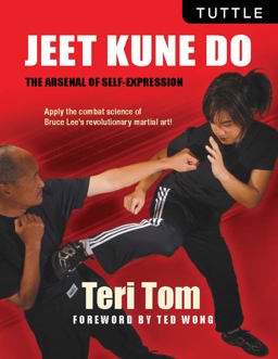 Jeet Kune Do The Arsenal of Self-Expression  9780804847797 Front Cover