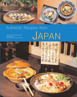Authentic Recipes from Japan  9780804848732 Front Cover