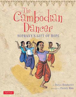 Cambodian Dancer Sophany's Gift of Hope  9780804850360 Front Cover