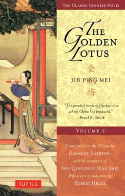 Golden Lotus Volume 2 Jin Ping Mei  9780804850452 Front Cover