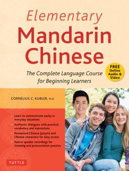 Elementary Mandarin Chinese Textbook The Complete Language Course for Beginning Learners (with Companion Audio)  9780804851244 Front Cover