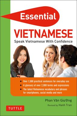 Essential Vietnamese Speak Vietnamese with Confidence! (Vietnamese Phrasebook and Dictionary)  9780804851299 Front Cover