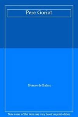 Le Pere Goriot