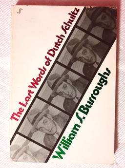 The Last Words of Dutch Schultz