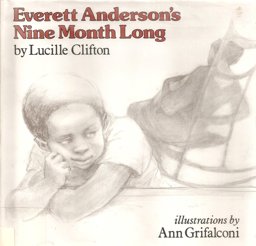 Everett Anderson's Nine Month Long