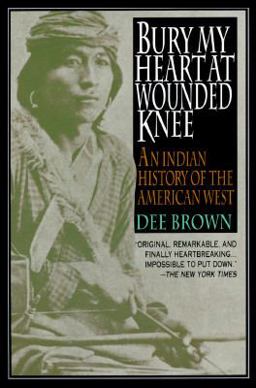 Bury My Heart at Wounded Knee