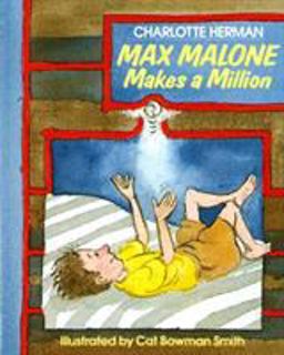 Max Malone Makes a Million  9780805023282 Front Cover